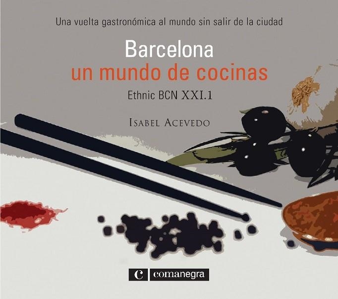 BARCELONA UN MUNDO DE COCINAS | 9788493600617 | ACEVEDO