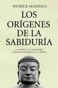 LOS ORIGENES DE LA SABIDURIA | 9788449321122 | MANDALA