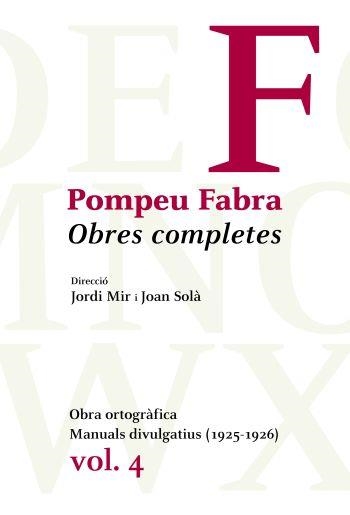 OBRES COMPLETES VOL.4 FABRA | 9788484374992 | POMPEU FABRA