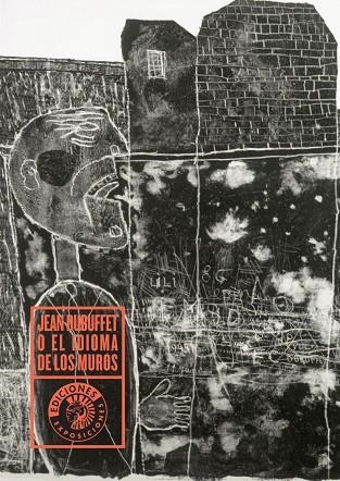 JEAN DUBUFFET O EL IDIOMA DE LOS | 9788487619465 | DUBUFFET