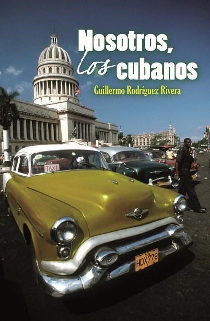 NOSOTROS LOS CUBANOS | 9788483078501 | RIVERA