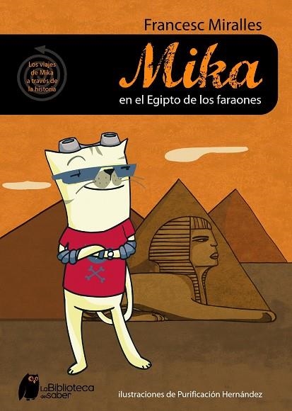 MIKA EN EL EGIPTO DE LOS FARAONE | 9788497543613 | MIRALLES