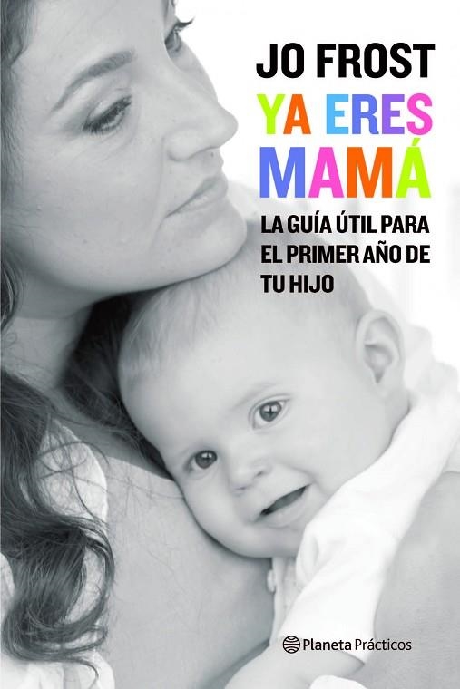 YA ERES MAMA | 9788408081128 | FROST