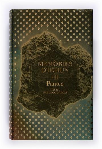 MEMÒRIES D'IDHUN III PANTEÓ | 9788466114349 | GALLEGO GARCIA