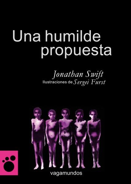 UNA HUMILDE PROPUESTA | 9788493677411 | SWIFT