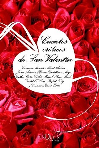 CUENTOS ERÓTICOS SAN VALENTÍN | 9788483103777 | DIVERSOS