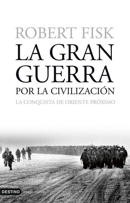 GRAN GUERRA POR LA CIVILIZACION | 9788423337873 | FISK