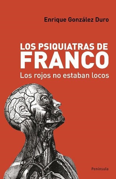 LOS PSIQUIATRAS DE FRANCO | 9788483078419 | ENRIQUE GONZÁLEZ D