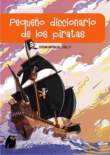 PEQUEÑO DICC. DE LOS PIRATAS | 9788497543767 | JOLY