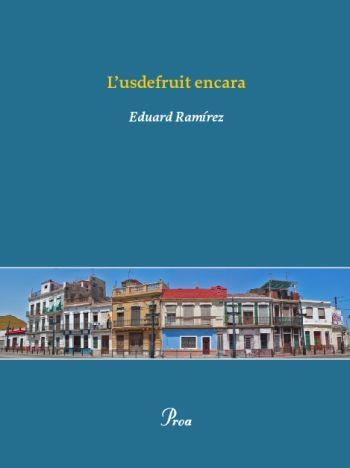 L'USDEFRUIT ENCARA | 9788484375005 | RAMIREZ