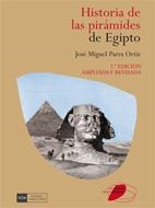 Hª DE LAS PIRAMIDES DE EGIPTO | 9788474919387 | ORTIZ