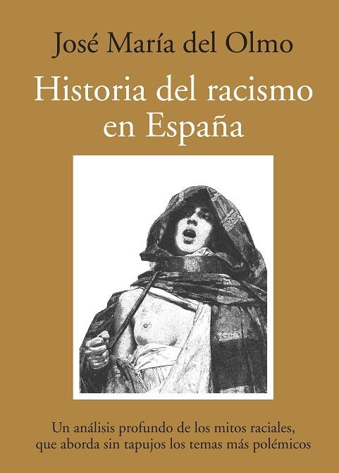 Hª DEL RACISMO EN ESPAÑA | 9788492573004 | OLMO