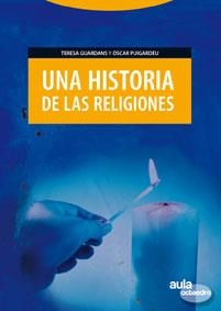 UNA HISTORIA DE LAS RELIGIONES | 9788480636377 | VARIOS