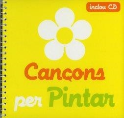 CANÇONS PER PINTAR | 9788493316112 | VARIOS