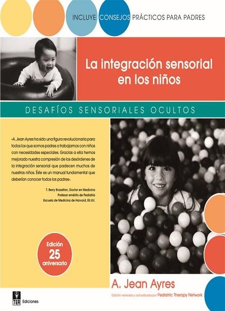 LA INTEGRACION SENSORIAL EN LOS | 9788471749277 | AYRES