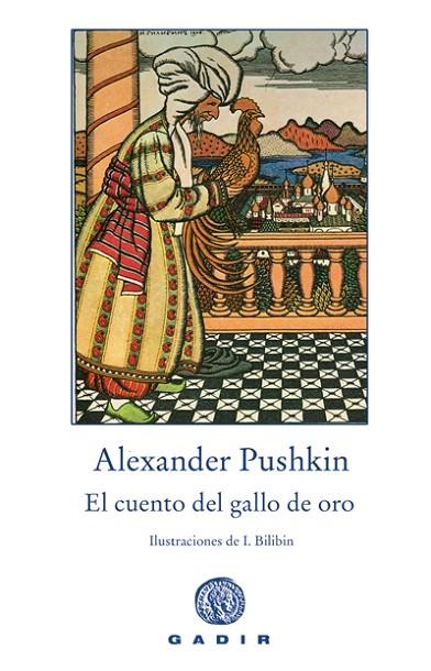 EL CUENTO DE GALLO DE ORO | 9788496974111 | PUSHKIN