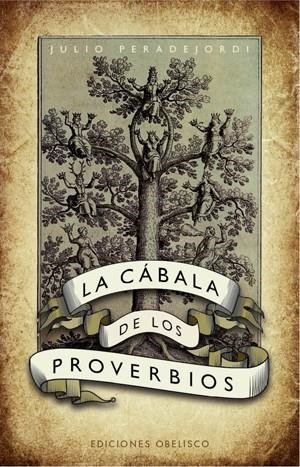 LA CABALA DE LOS PROVERBIOS | 9788497775281 | PERADEJORDI