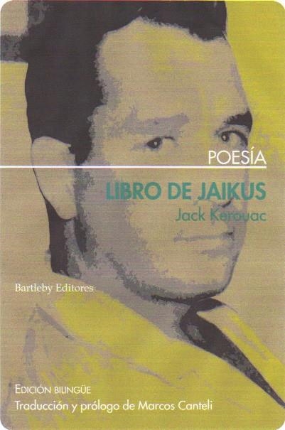 POESIA. LIBRO DE JAIKUS | 9788495408723 | KEROUAK, JACK