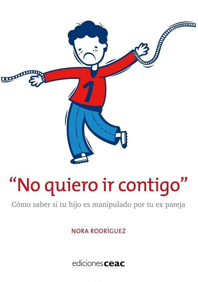 NO QUIERO IR CONTIGO | 9788432919954 | RODRIGUEZ