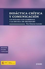 DIDACTICA CRITICA Y COMUNACION | 9788480637237 | LOREC¡NTE