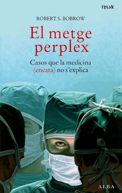 EL METGE PERPLEX | 9788484284390 | BOBROW