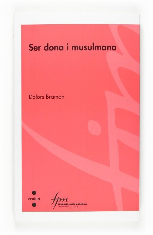 SER DONA Y MUSULMANA | 9788466117951 | BRAMON