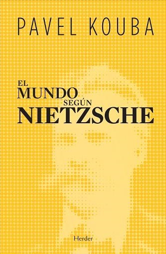 EL MUNDO SEGUN NIETZSCHE | 9788425425585 | KOUBA