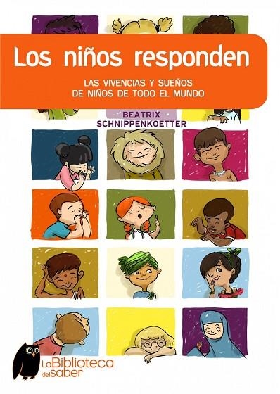 LOS NIÑOS RESPONDEN | 9788497543873 | SCHNIPPENKOETTER