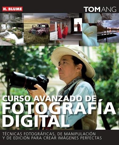 CURSO AVANZADO DE FOTOGRAFIA DIG | 9788496669390 | TOMANG