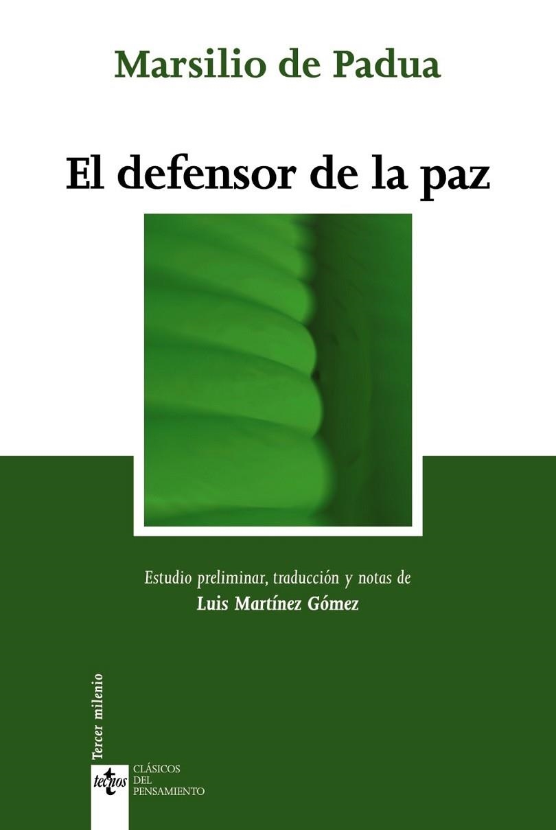 EL DEFENSOR DE LA PAZ | 9788430948574 | MARSILIO DE PADUA