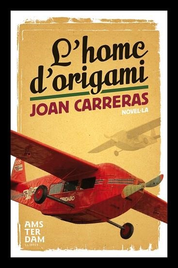 L'HOME D'ORIGAMI | 9788493660390 | CARRERAS