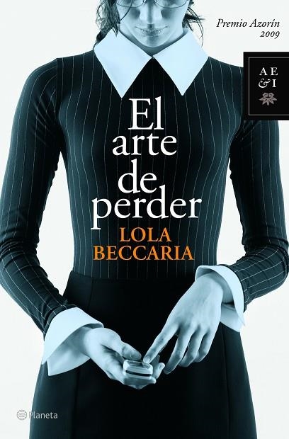 EL ARTE DE PERDER | 9788408086260 | BECCARIA