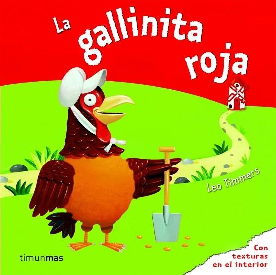 LA GALLINITA ROJA | 9788408078852 | TIMMERS