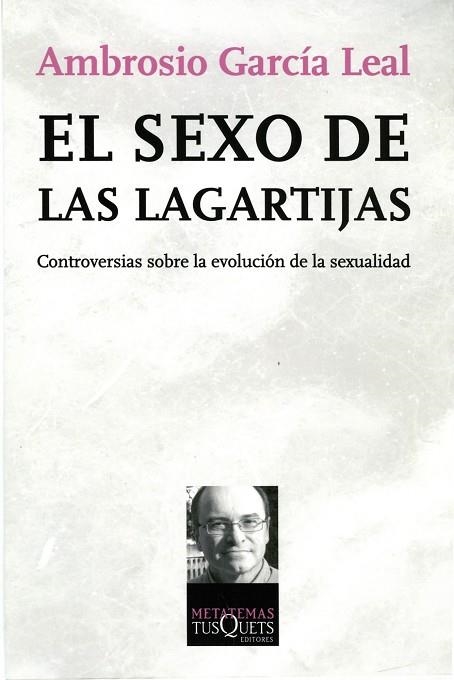 SEXO DE LAS LAGARTIJAS MT-103 | 9788483830710 | GARCIA LEAL, AMBROSI