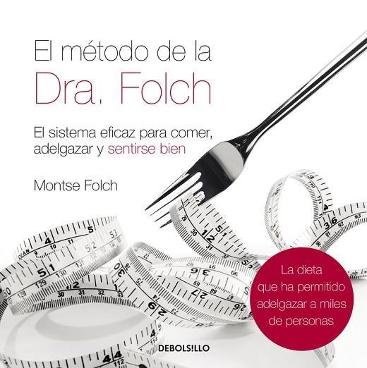 EL METODO DE LA DRA. FOLCH | 9788483468562 | FOLCH