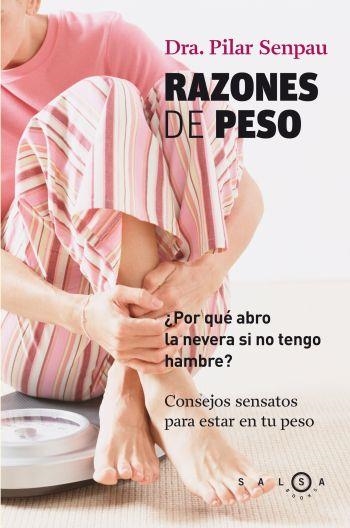 RAZONES DE PESO | 9788496599369 | SENPAU