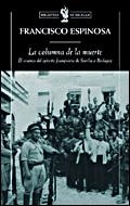 LA COLUMNA DE LA MUERTE | 9788484328971 | ESPINOSA