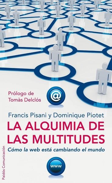 LA ALQUIMIA DE LAS MULTITUDES | 9788449321962 | VARIOS