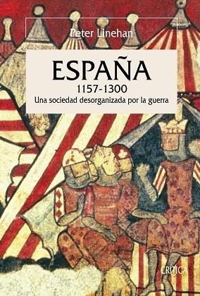 ESPAÑA 1157-1300 | 9788474239331 | LINEHAN