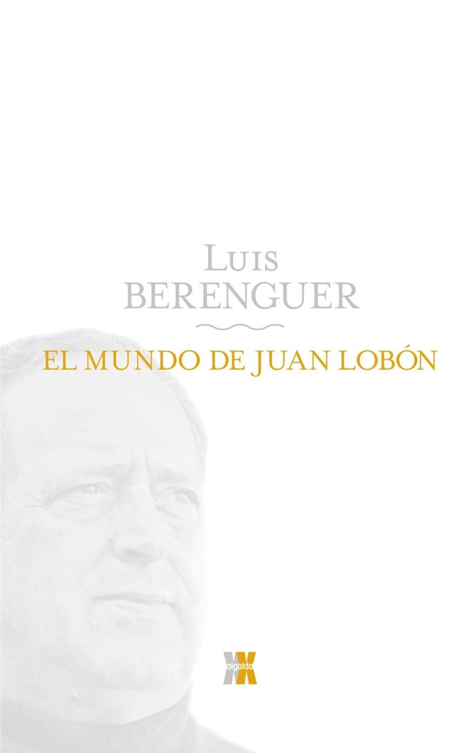 EL MUNDO DE JUAN LOBON | 9788498771640 | BERENGUER