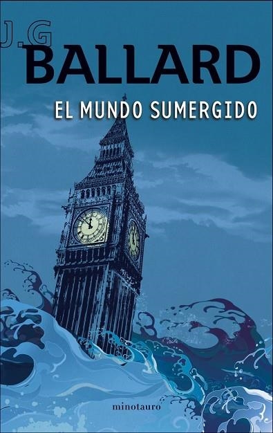 EL MUNDO SUMERGIDO | 9788445077139 | BALLARD