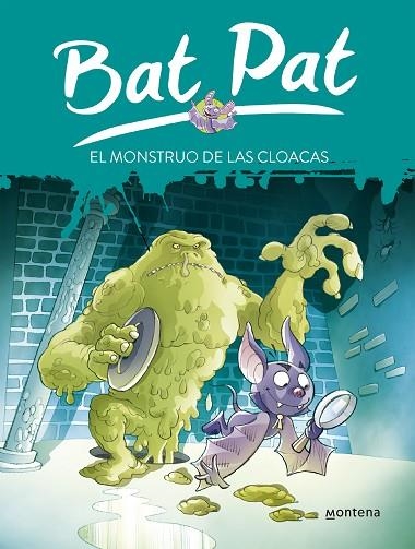 BAT PAT EL MONSTRUO DE LAS CLOAC | 9788484414810 | VARIOS