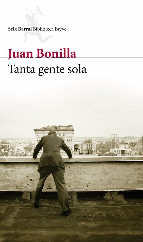 TANTA GENTE SOLA | 9788432212680 | BONILLA