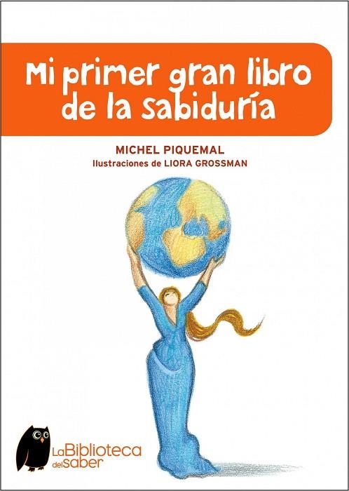 MI PRIMER GRAN LIBRO DE LA SABID | 9788497543941 | PIQUEMAL