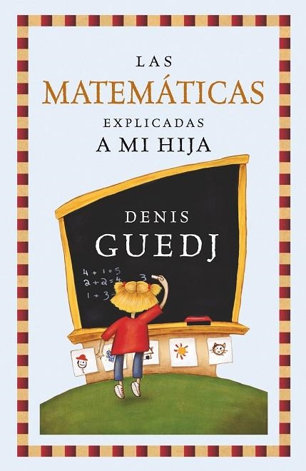 LAS MATEMATICAS EXPLICADAS A MI | 9788449322235 | GUEDJ, DENIS