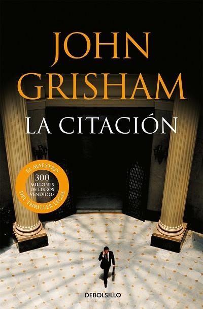 LA CITACIÓN | 9788483469941 | GRISHAM