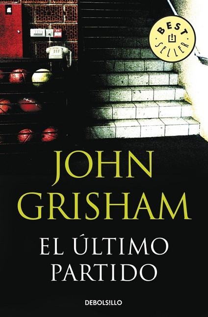 EL ULTIMO PARTIDO | 9788483469965 | GRISHAM