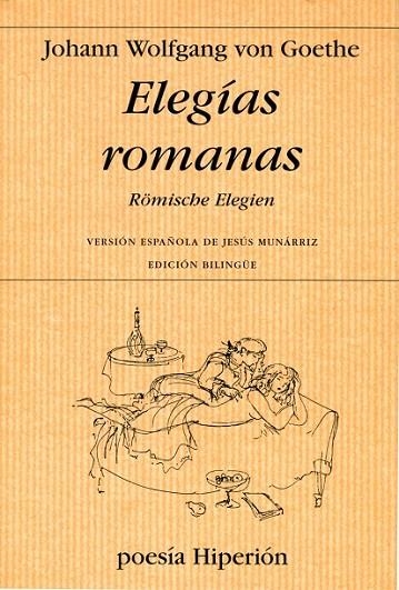 ELEGIAS ROMANAS | 9788475179117 | VON GOETHE