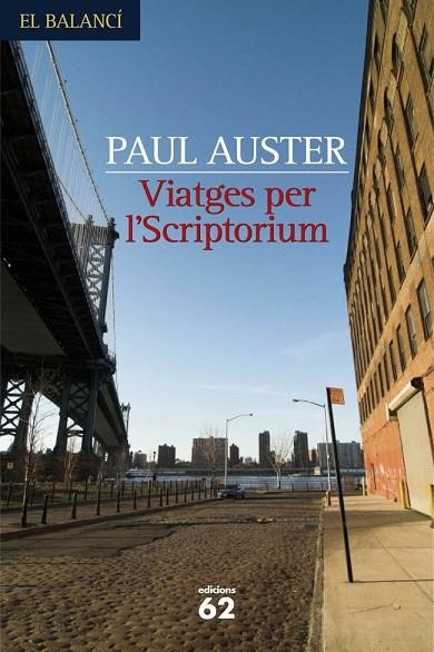 VIATGES PER L'SCRIPTORIUM | 9788429759518 | AUSTER