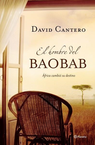 EL HOMBRE DEL BAOBAB | 9788408085270 | CANTERO